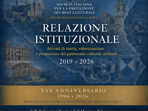 Disponibile la "Relazione Istituzionale 2019–2026" della S.I.P.B.C. – Sezione Regionale della Sicilia