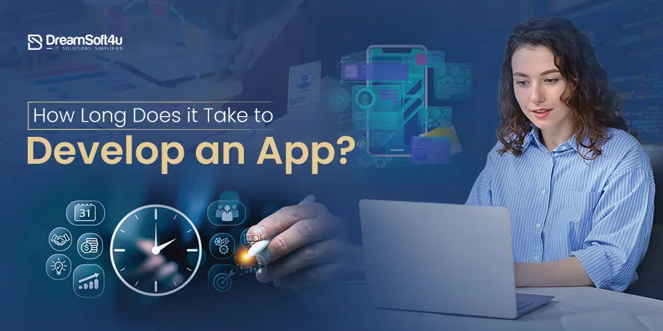 How Long Does it Take to Develop an App?