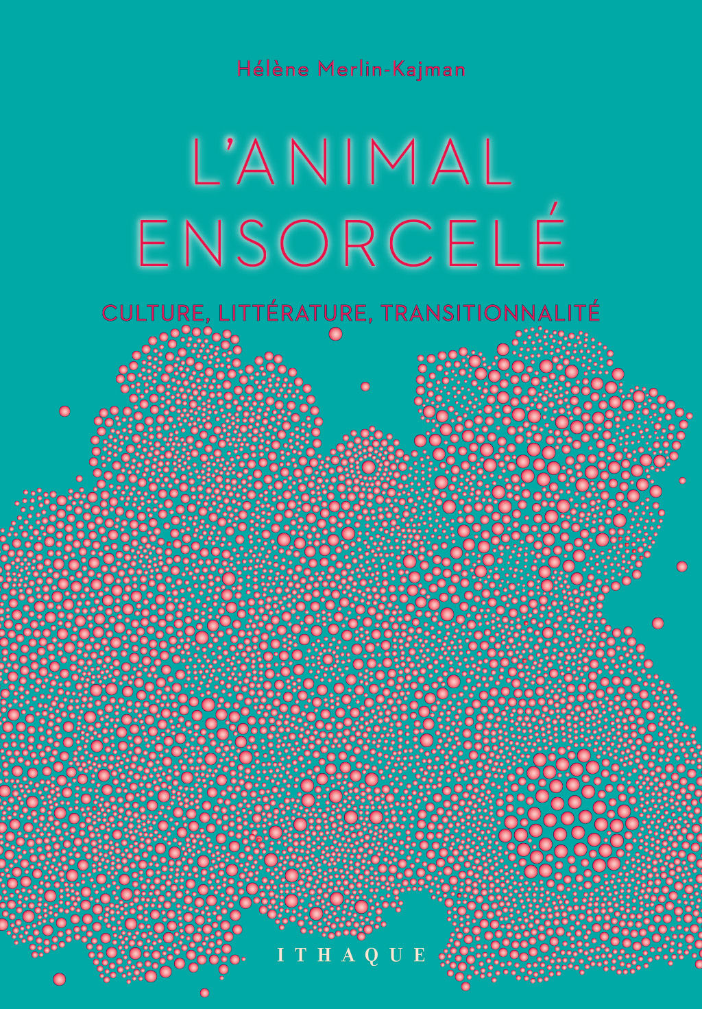 L’Animal ensorcelé