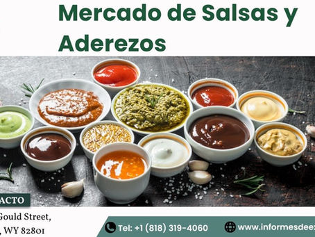 Crecimiento del Mercado de Salsas y Aderezos a Nivel Global