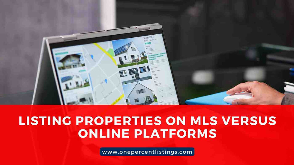 Listing Properties on MLS versus Online Platforms