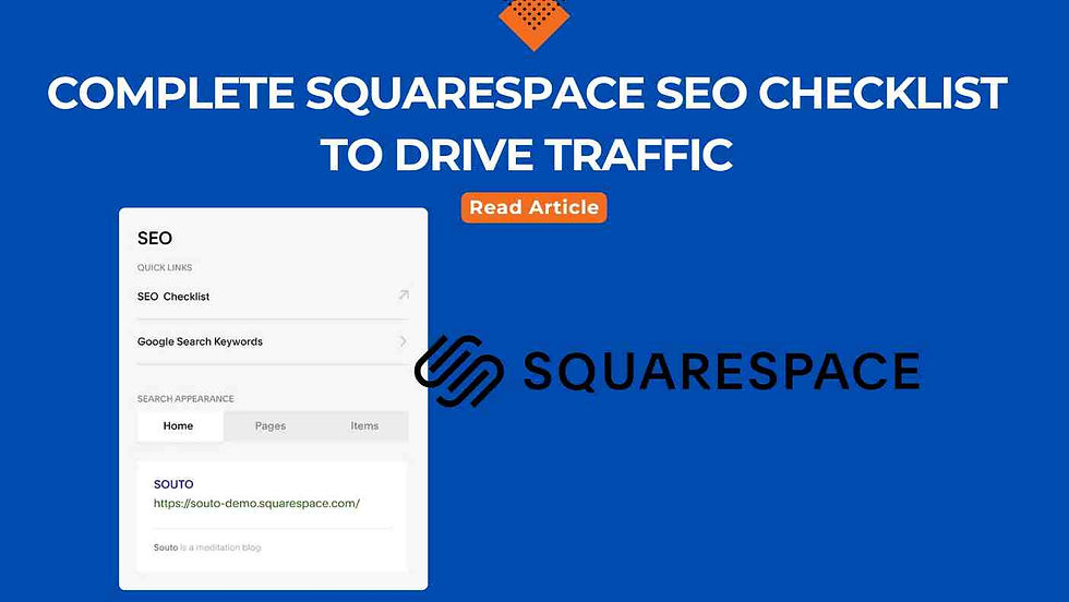 Complete Squarespace SEO Checklist to Drive Traffic