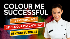 Colour Me Successful: The Essential Role of Colour Psychology in Business
