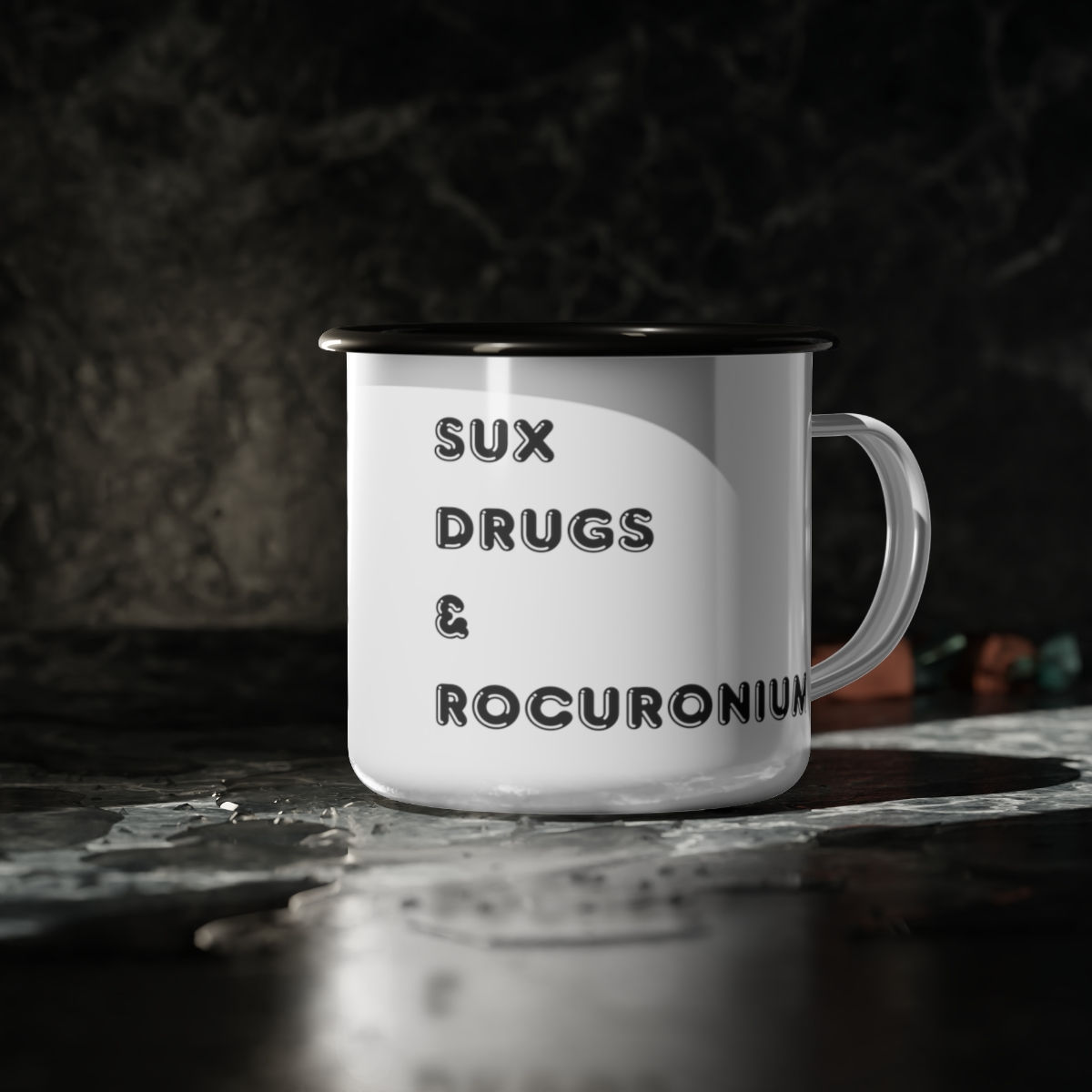 Sux, Drug & Roc Enamel Cup