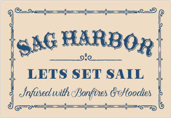 Sag Harbor Lets Set Sail