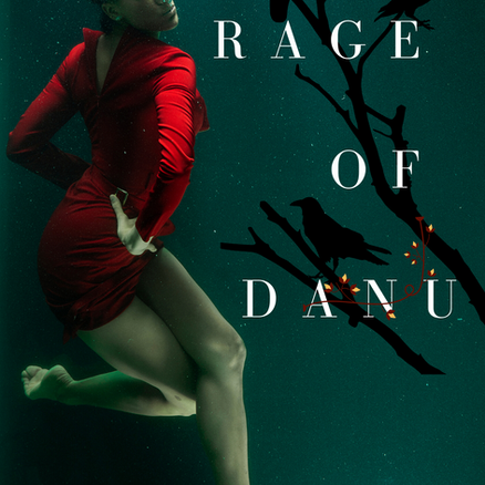 THE RAGE OF DANU
