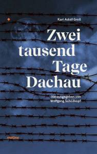 Berichte und Tagebücher des Häftlings Nr. 16921. Gekürzte Ausgabe des Originals von 1946.