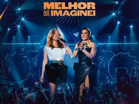 Maiara & Maraisa lançam segundo EP do projeto “Melhor Que Imaginei” no dia 9 de abril