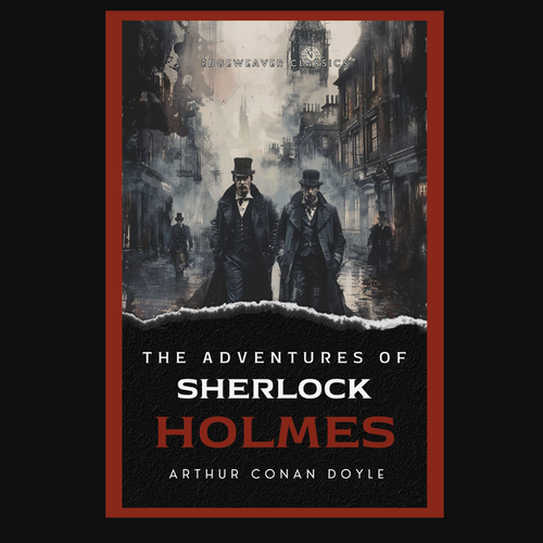 The Adventures of Sherlock Holmes (ePub Download) Edge Weaver Books