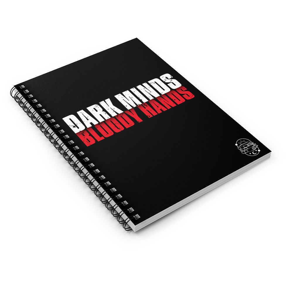 Thumbnail: Dark Minds, Bloody Hands Spiral Notebook - Ruled Line