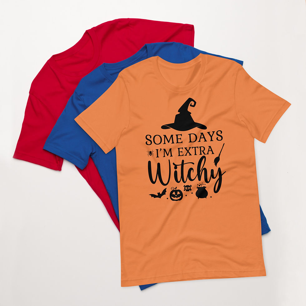 Thumbnail: Some Days I'm Extra Witchy T-shirt