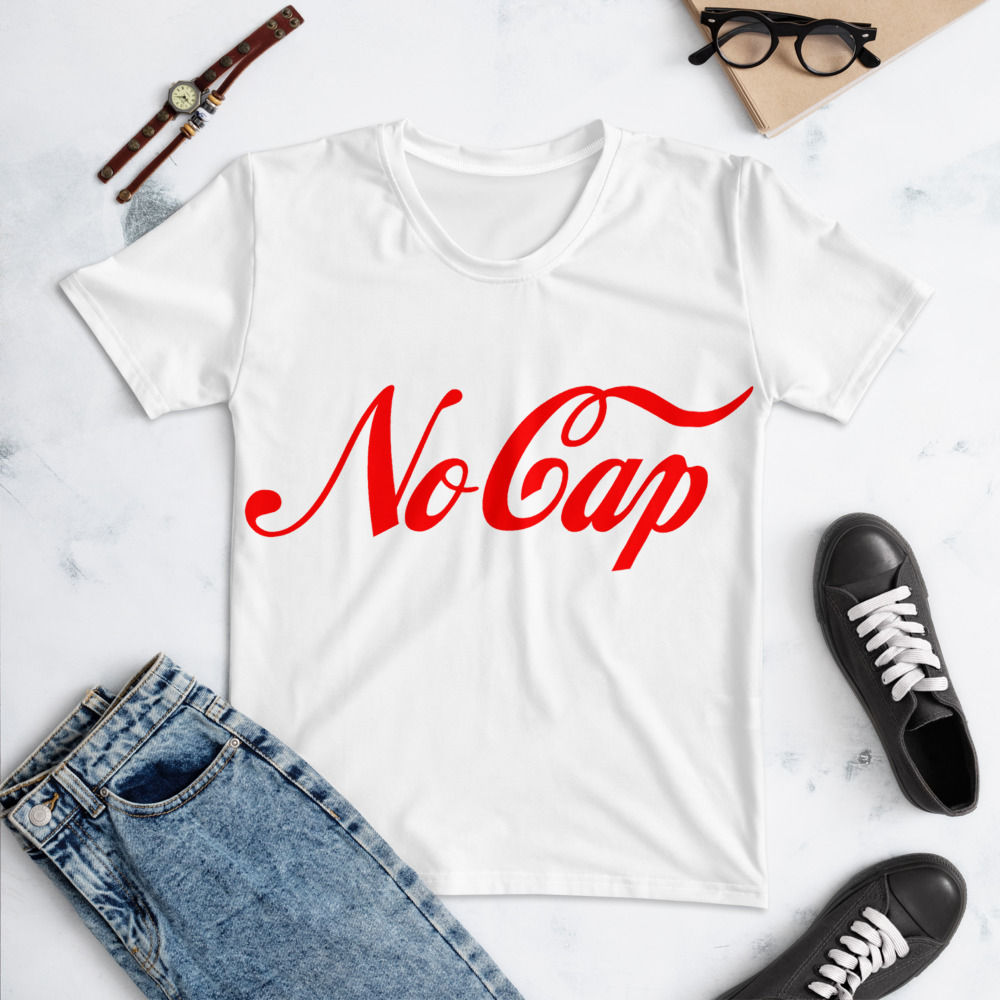 No Cap. Women's T-shirt Graphic tees, graphic tees outfits