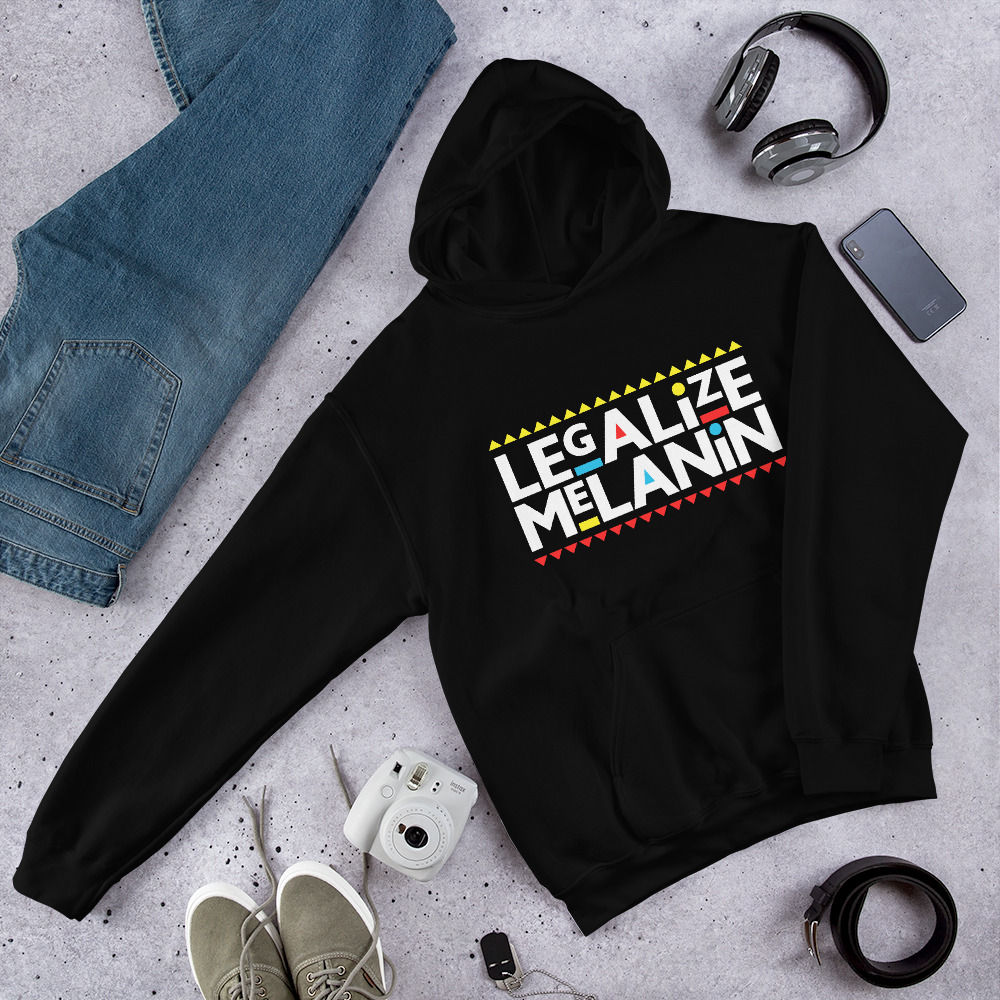 Legalize Melanin Hoodie