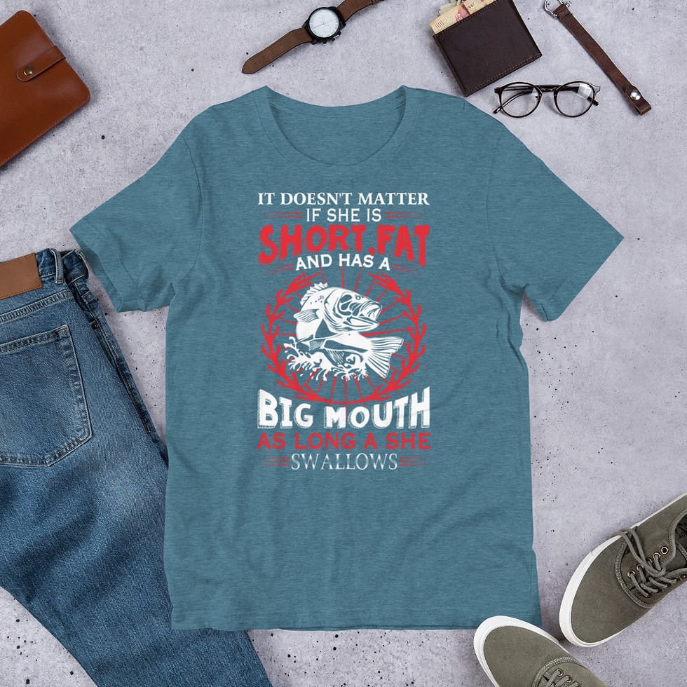 Thumbnail: She-Is-Short-Fat-And-Has-A-Big-Mouth-Short-Sleeve Graphic T-Shirt