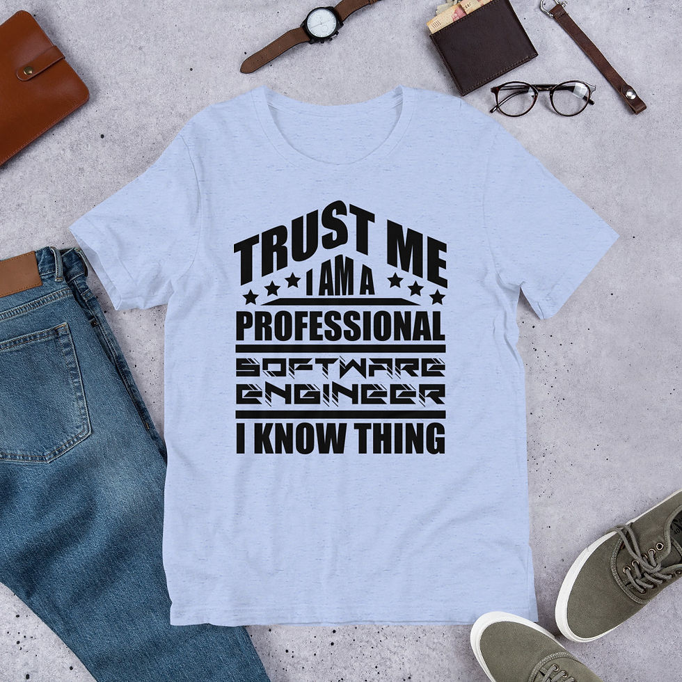 Thumbnail: Trust-me-i-am-a-professional-software-engineer-i-know-thing Short-Sleeve T-Shirt