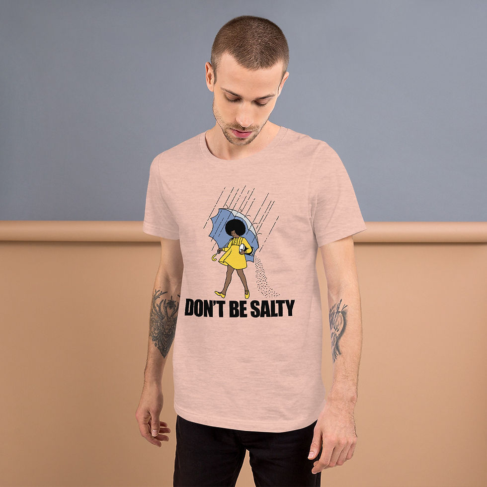 Thumbnail:  "Don't Be Salty" Short-Sleeve T-Shirt Graphic tees, graphic tees men