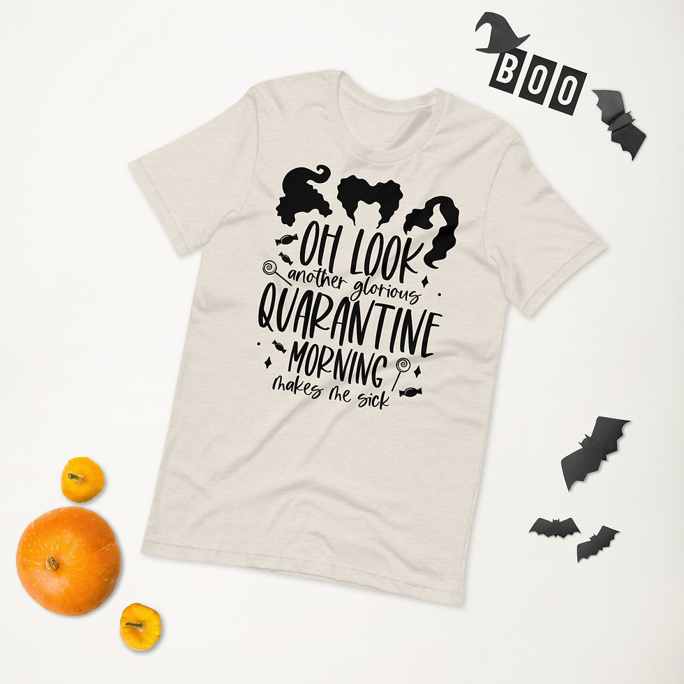 Thumbnail: Oh Look Quarantine T-shirt