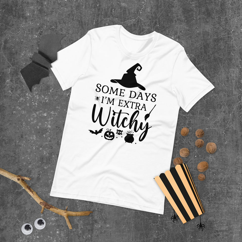 Thumbnail: Some Days I'm Extra Witchy T-shirt