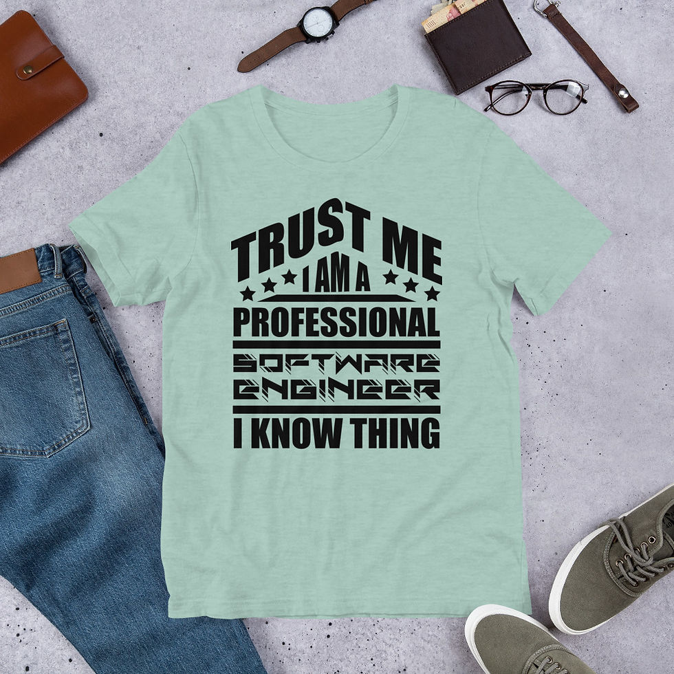 Thumbnail: Trust-me-i-am-a-professional-software-engineer-i-know-thing Short-Sleeve T-Shirt