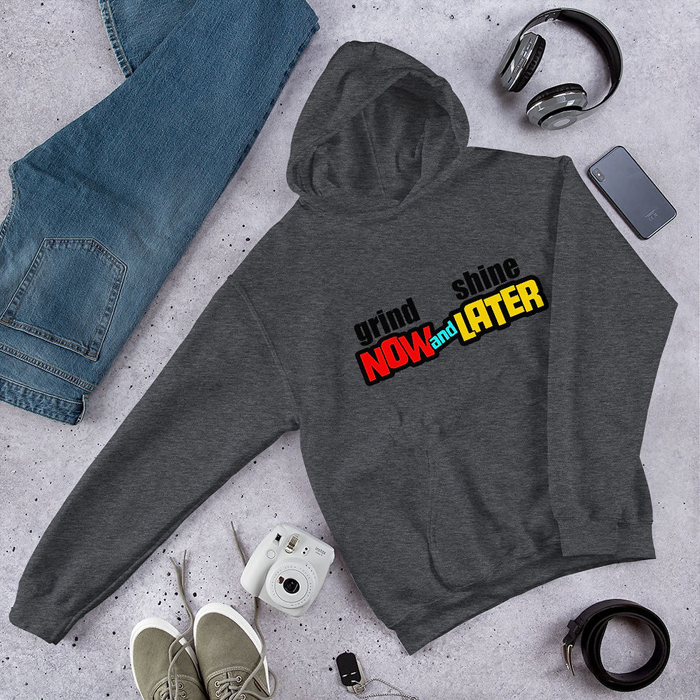 Thumbnail: Grind Now Shine Later Unisex Hoodie
