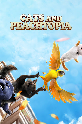 CATS AND PEACHTOPIA poster
