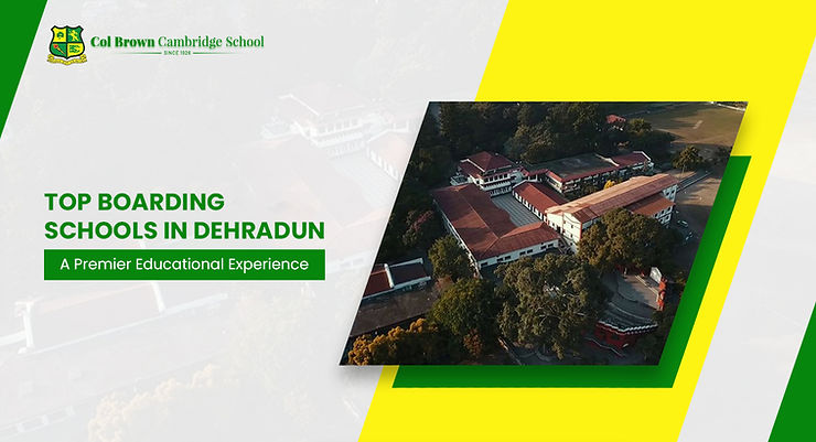Top Boarding Schools in Dehradun: A Premier Educational Experience