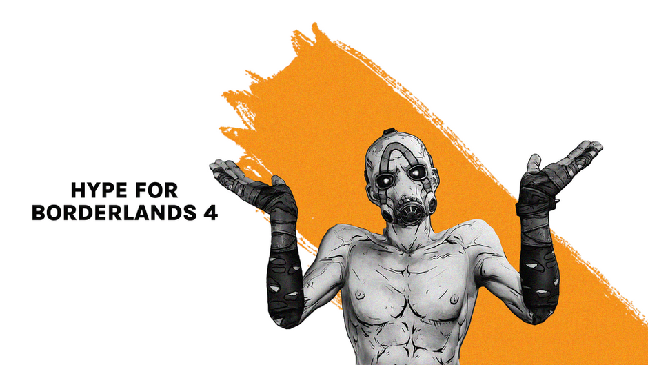 Anticipation For Borderlands 4