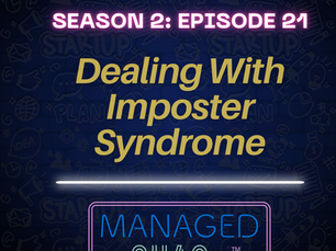 Episode 21 - Dealing With Imposter Syndrome