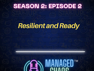 Season 2 Episode 2 - Resilient and Ready
