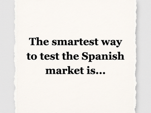 Note: test the Spanish market