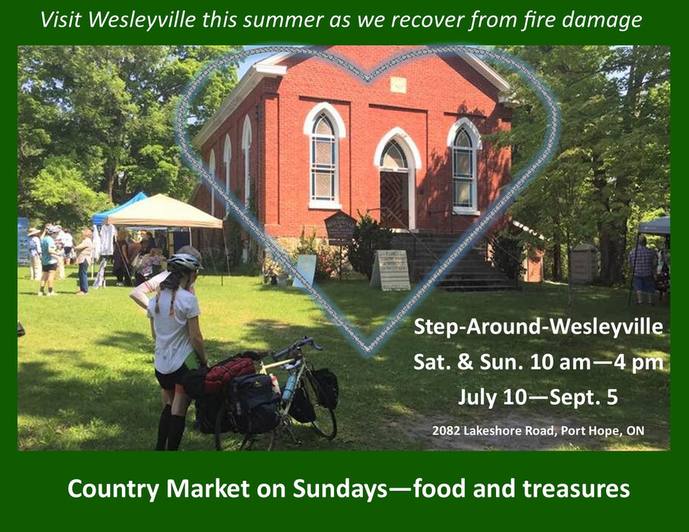 Visit Wesleyville on Weekends this Summer