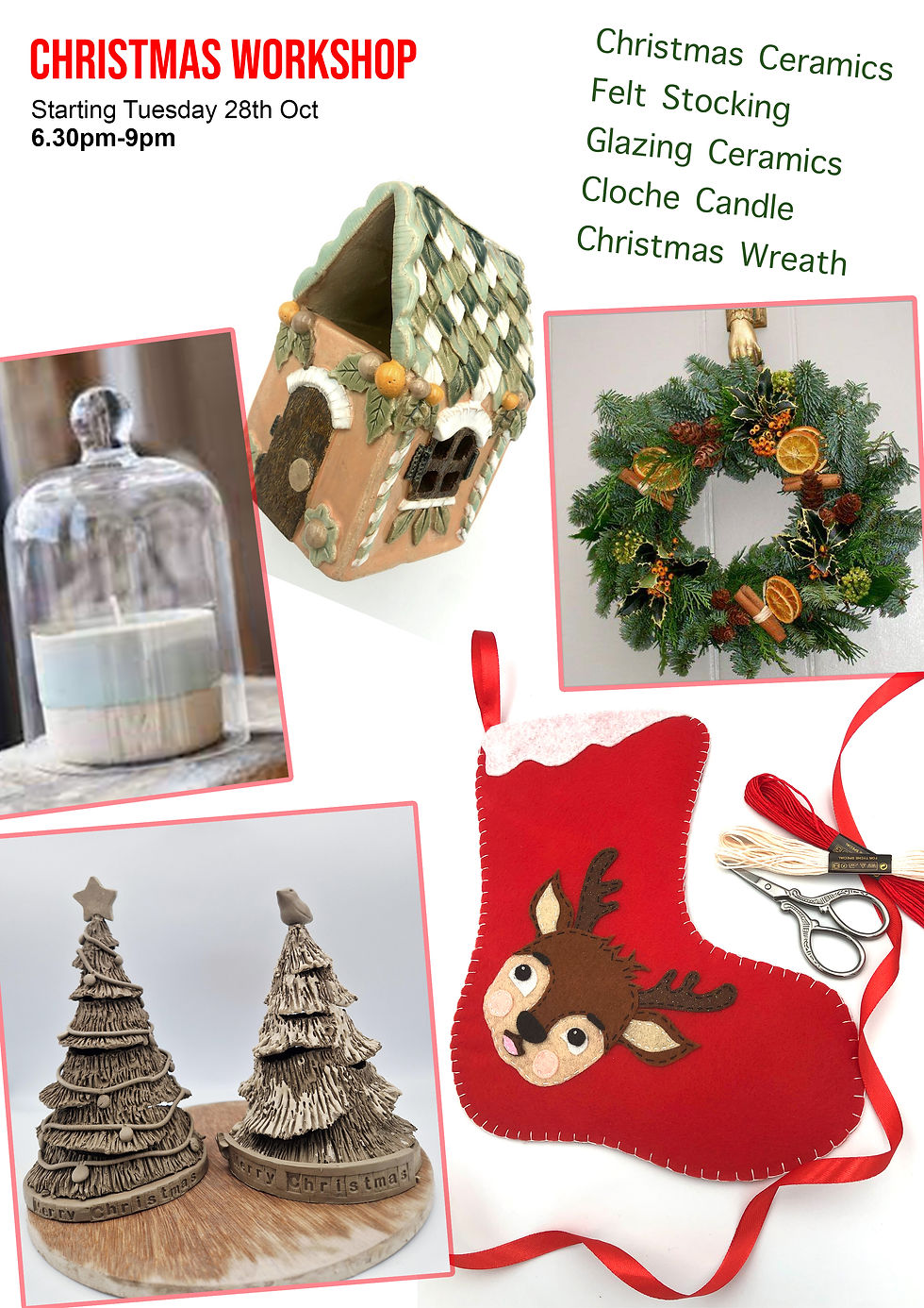 Five Week Christmas Craft Course 1 28/10/2025 6:30pm-9pm 