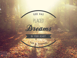 Dreams Are Designed to Be Pursued