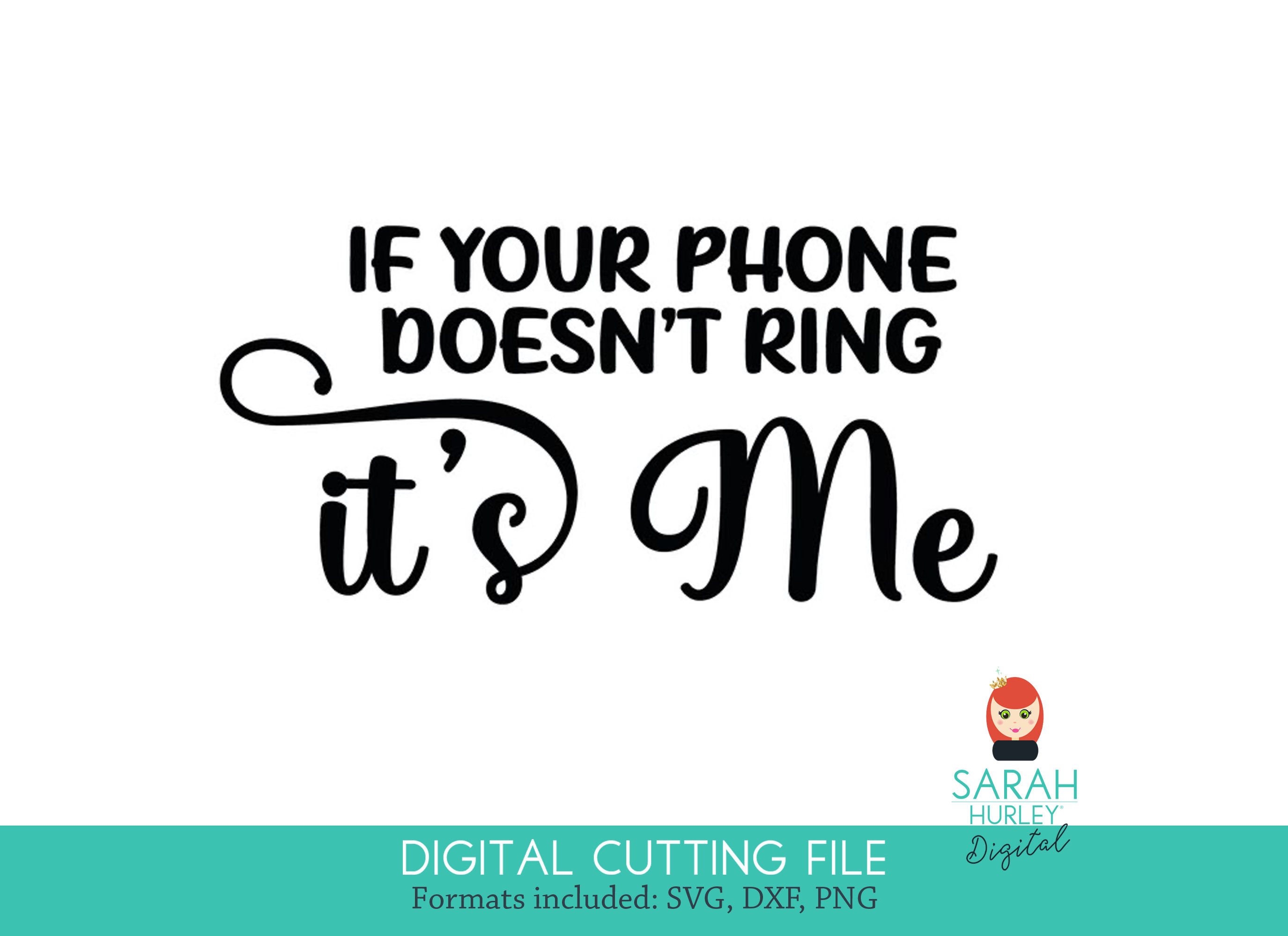 If Your Phone Doesn't Ring