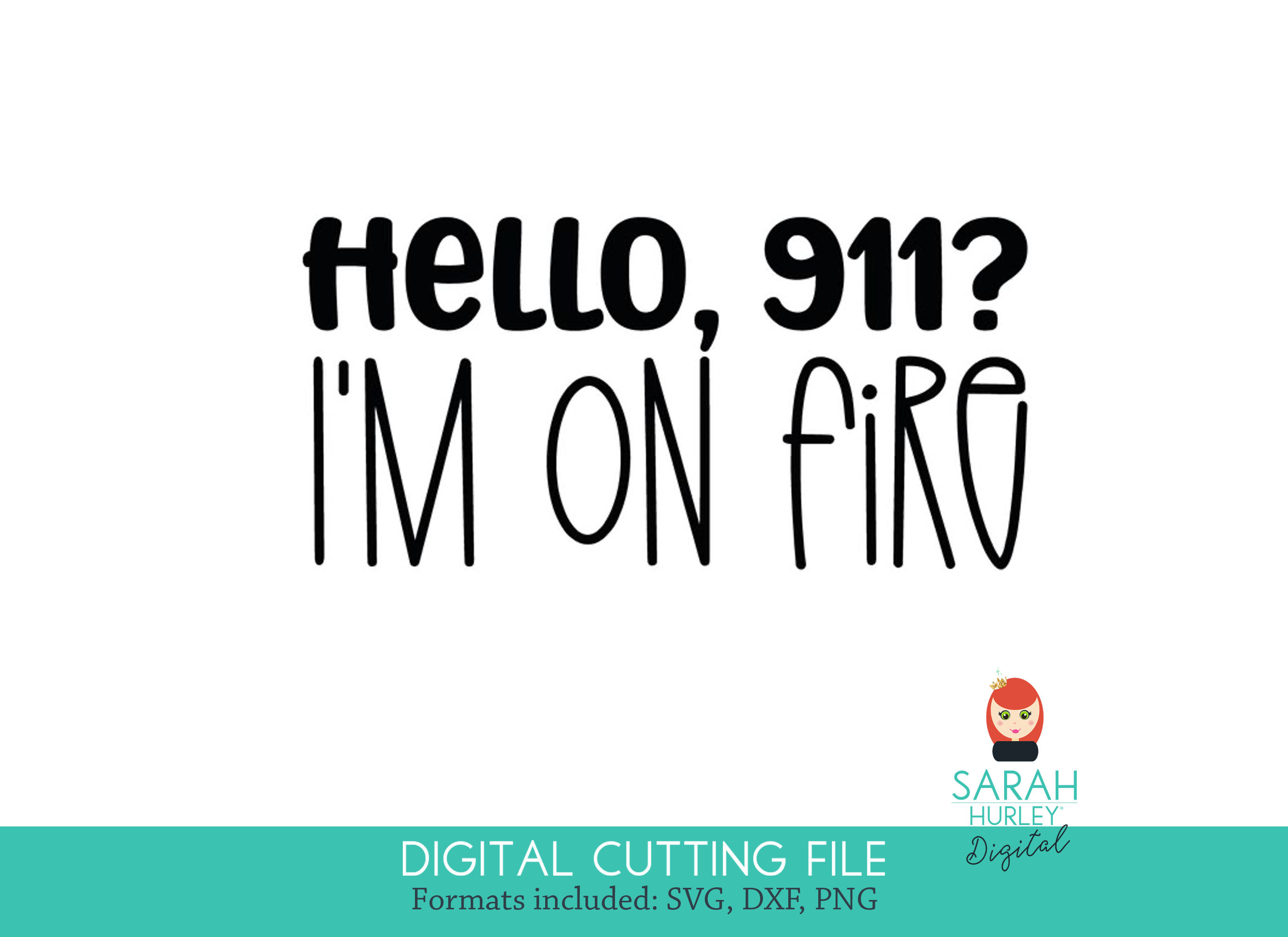 Hello 911 Quote