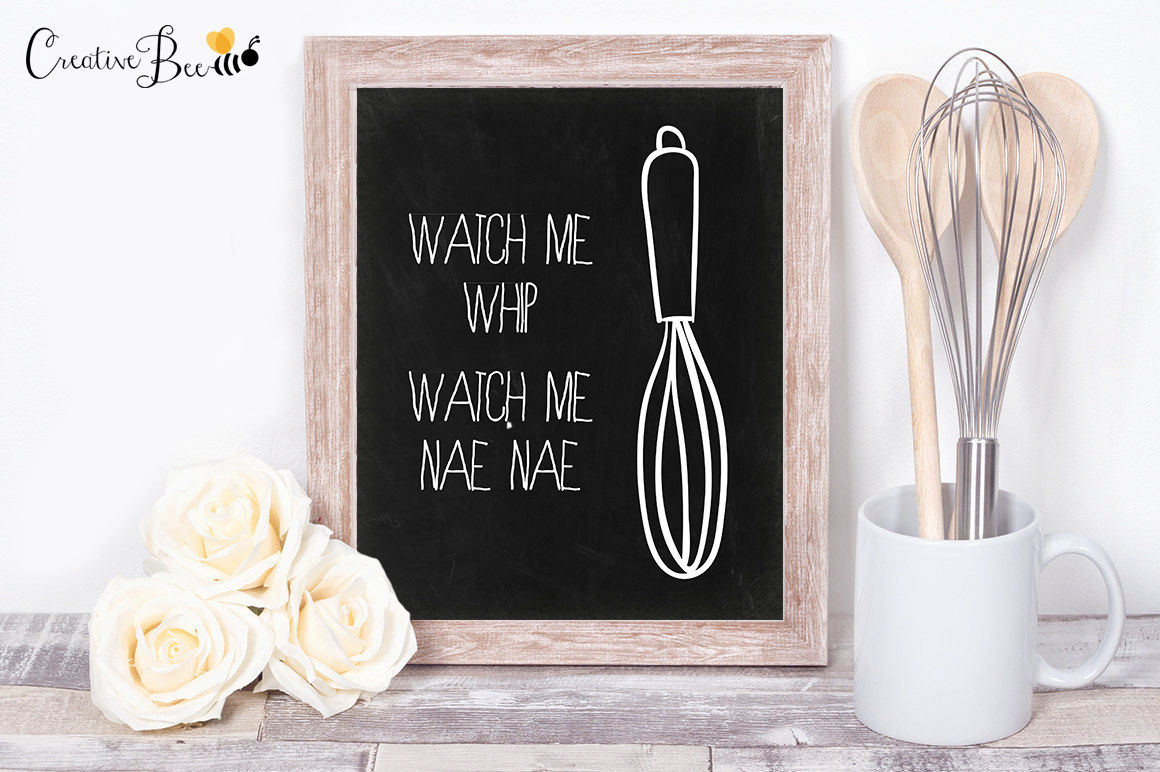 Rae Dunn Inspired Watch me Whip Wall Art
