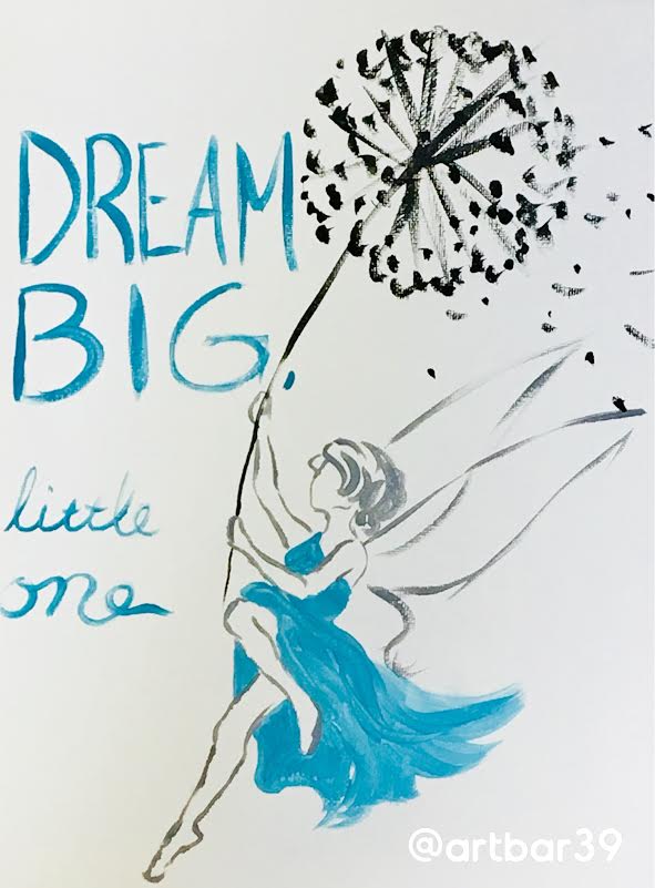 Dream Big Little One