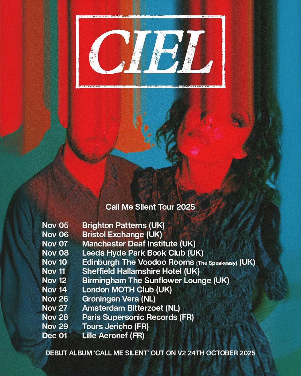 CIEL - Call Me Silent UK + EU Tour (Autumn 2025)