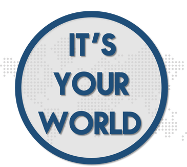 It's Your World
