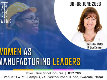 Applications are open for the TWIMS Women As Manufacturing Leaders Executive Short Course 6-8 June