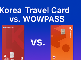 Korea Travel Card and WOWPASS & Hanpass