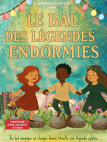 Le bal des légendes endormies