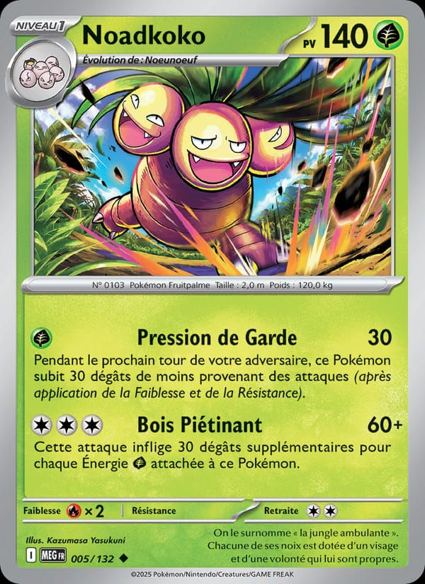 Noadkoko 005/132 Méga-Évolution (FR)