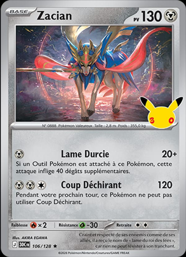 Zacian 106/128 30ᵉ Anniversaire (FR)