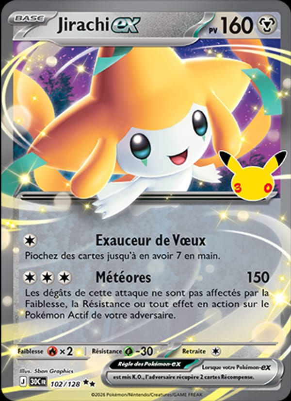 Jirachi-ex 102/128 30ᵉ Anniversaire (FR)