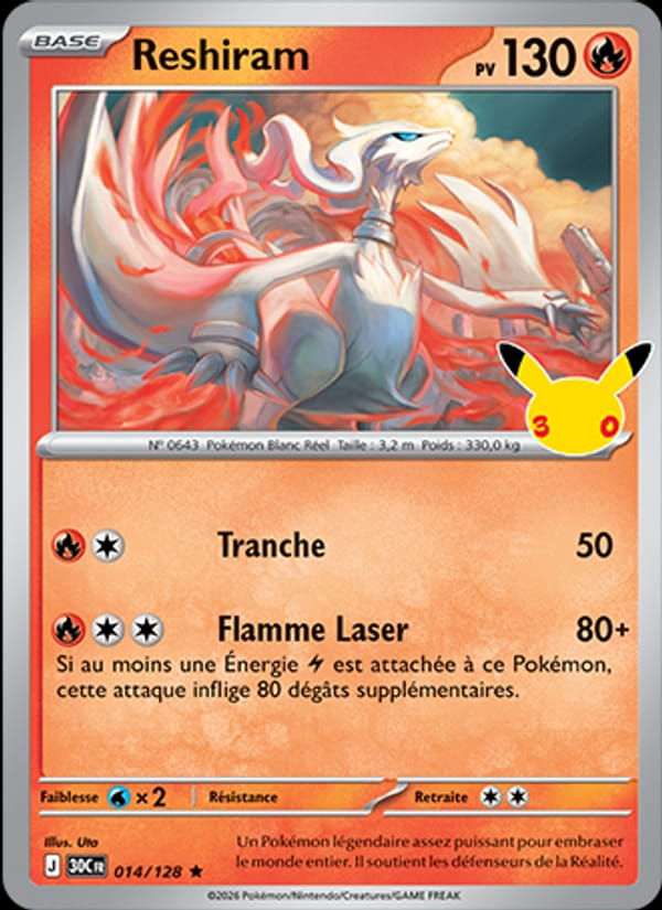 Reshiram 014/128 30ᵉ Anniversaire (FR)