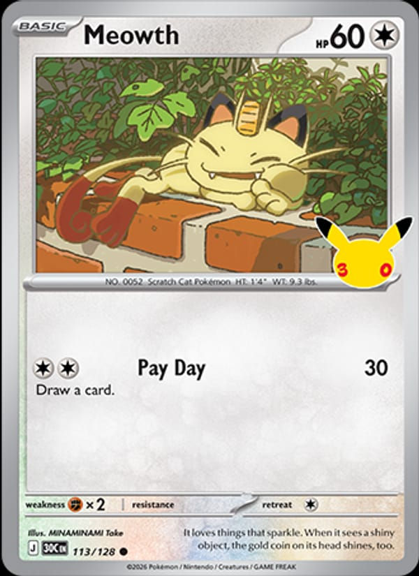 Meowth 113/128 30th Celebration (EN)