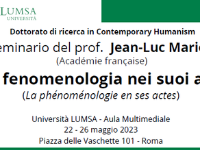 La fenomenologia nei suoi atti: seminario con Jean-Luc Marion