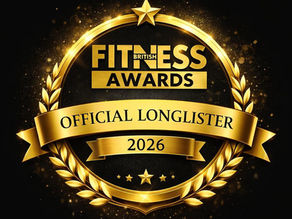 We’ve Made the Long List at The British Fitness Awards 2026!