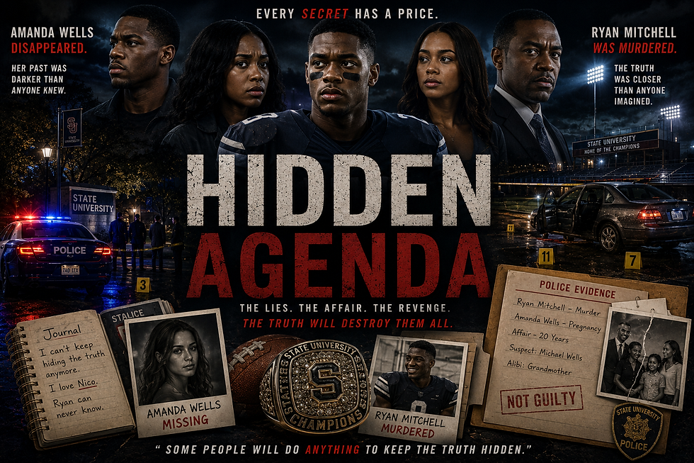 Hidden Agenda movie poster featuring Ryan Mitchell, Amanda Wells, Michael, and other key figures against a nighttime college campus with police cars, crime-scene evidence, a football championship ring, Amanda’s journal, and clues surrounding the murder, pregnancy, family affair, and revenge.
